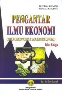 Image of Pengantar ilmu ekonomi: mikroekonomi & makroekonomi