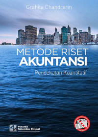 Image of Metode riset akuntansi: pendekatan kuantitatif