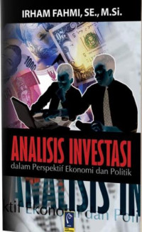 Image of Analisis investasi dalam persepktif ekonomi dan politik