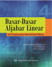 Image of Dasar-dasar aljabar linear dan penggunaannya dalam berbagai bidang