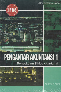Image of Pengantar akuntansi 1: pendekatan siklus akuntansi