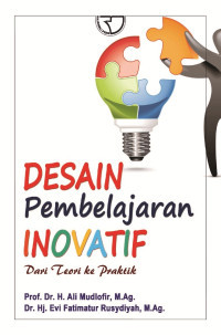 Image of Desain pembelajaran inovatif: dari teori ke praktik